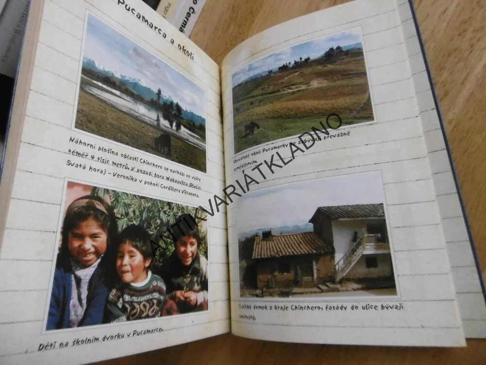 UČITELKOU V PERU, OLGA VILÍMKOVÁ, **an