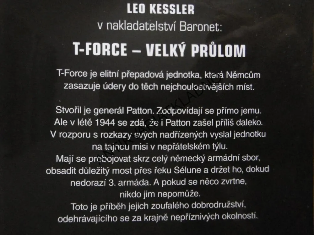 T-FORCE, VELKÝ PRŮLOM, LEO KESSLER, **an