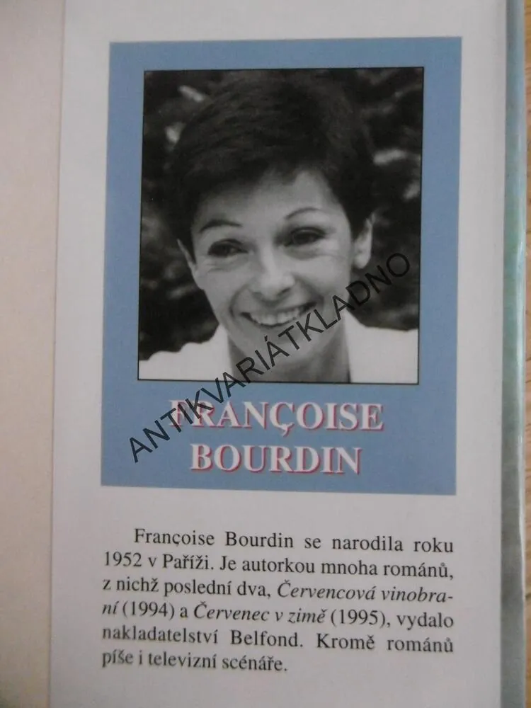 DÍVČÍ JMÉNO, FRANCOISE BOURDIN, **an