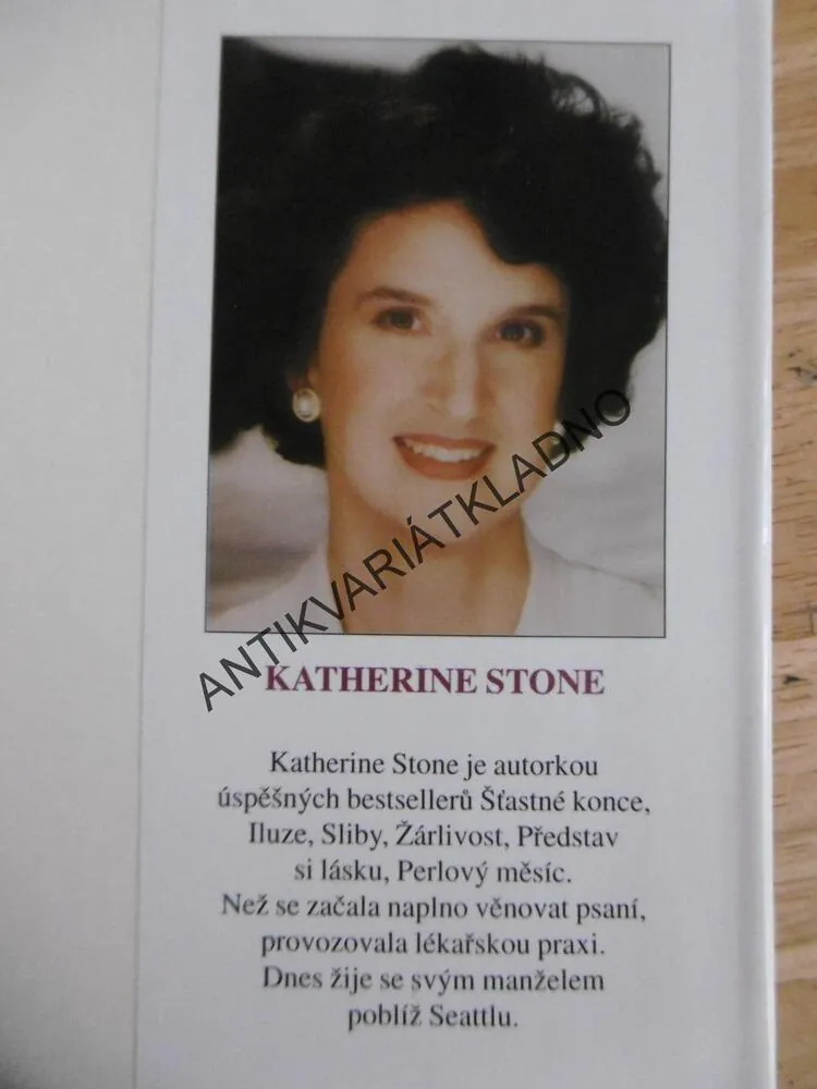 KŘEHKÉ VZTAHY, KATHERINE STONEOVÁ, **an