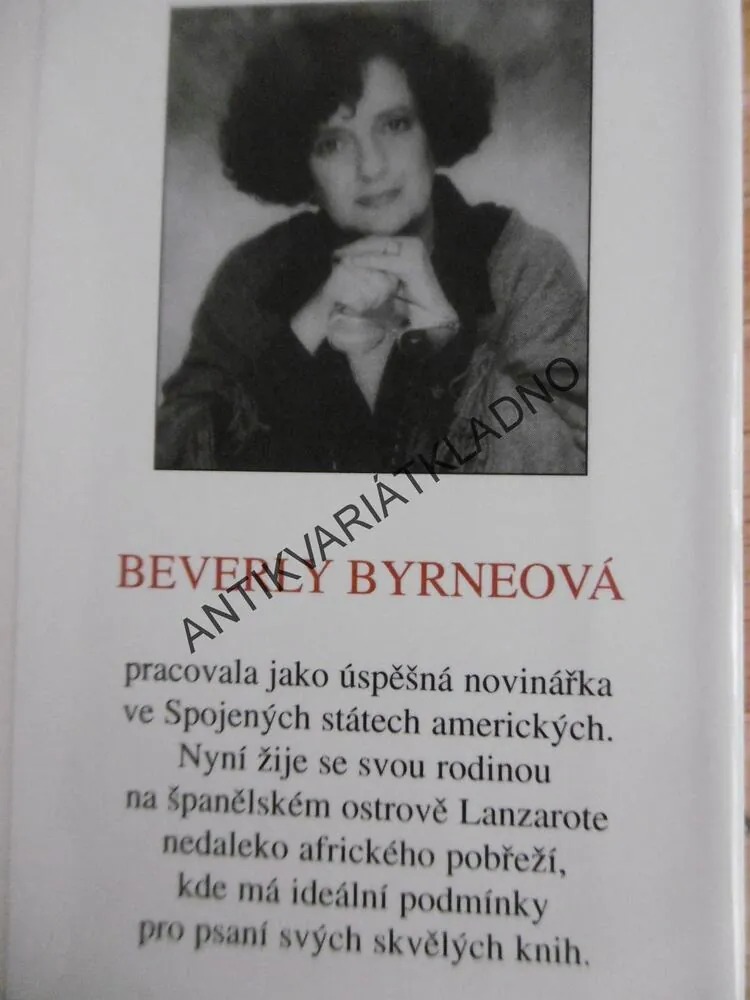 OHNIVÝ PTÁK, BEVERLY BYRNEOVÁ, **an