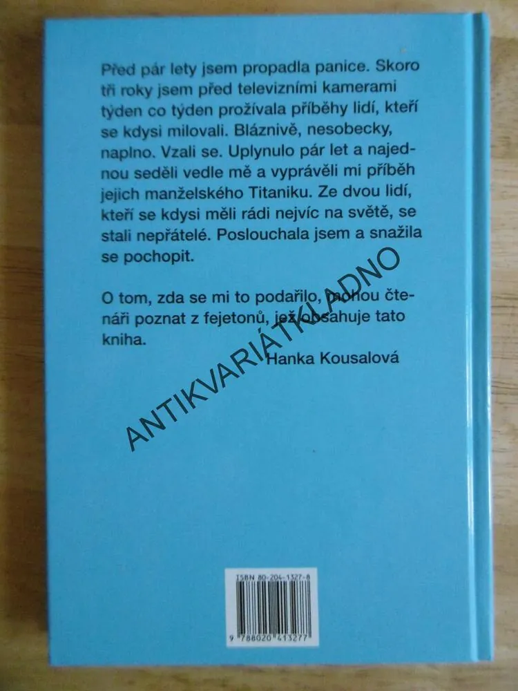 MILUJI TĚ 3X DENNĚ, HANKA KOUSALOVÁ, **an