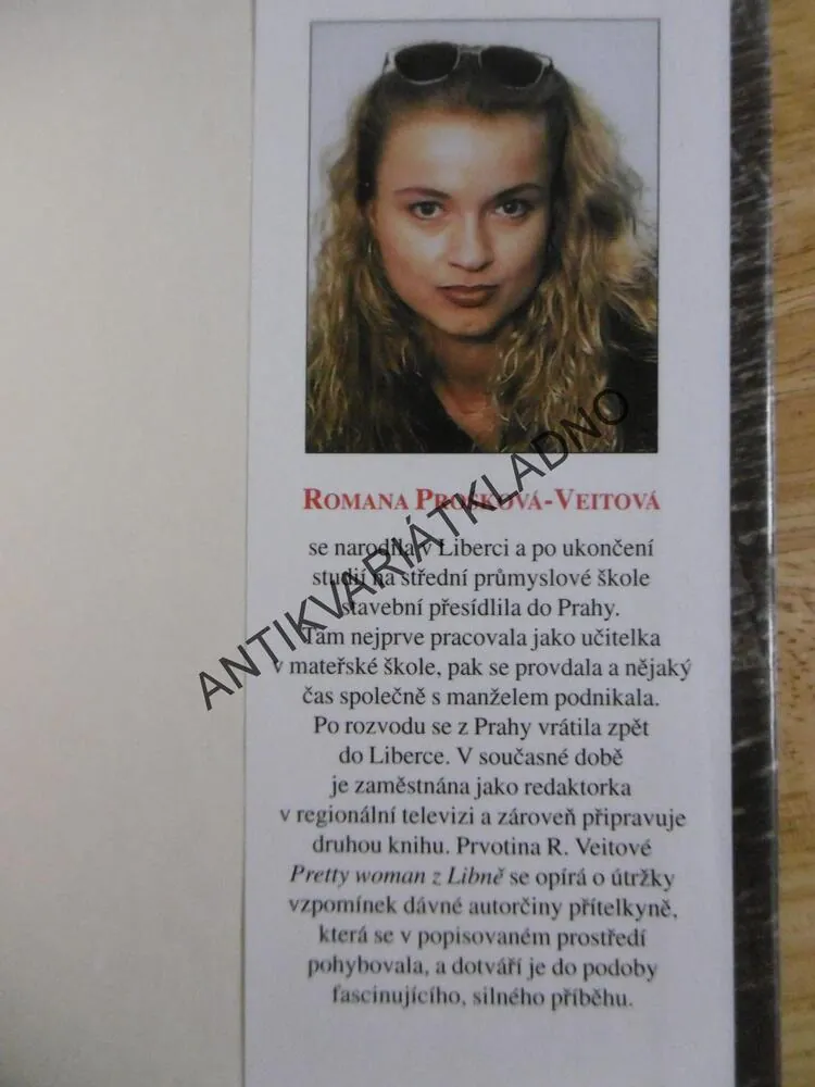 PRETTY WOMAN Z LIBNĚ, ROMANA VEITOVÁ, **an