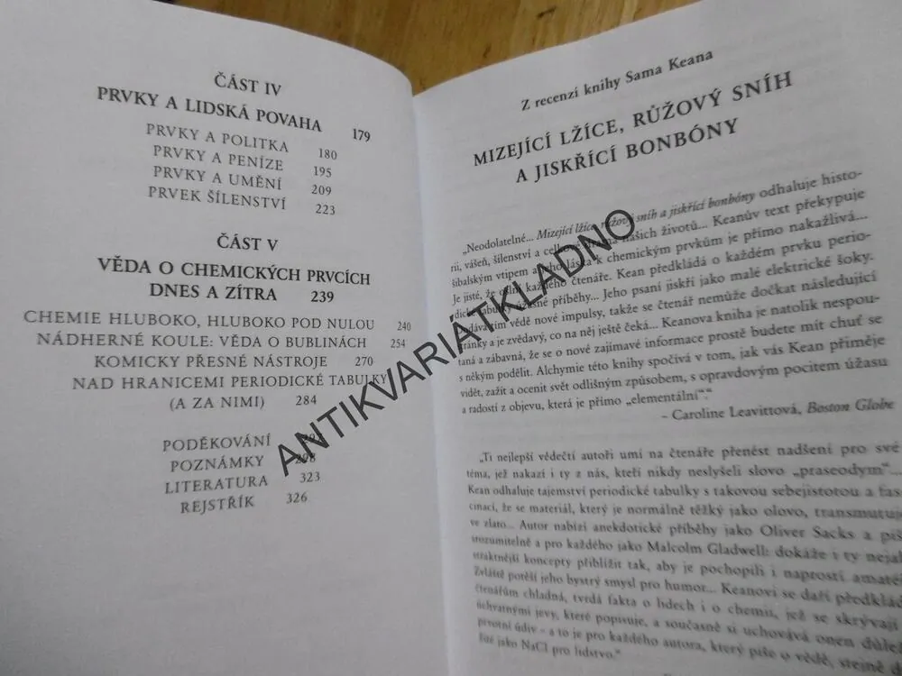 MIZEJÍCÍ LŽÍCE, RŮŽOVÝ SNÍH A JISKŘÍCÍ BONBONY, SAM KEAN, **an