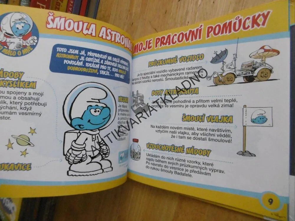 ŠMOULA ASTRONAUT 6, ŠMOULOVÉ, **an