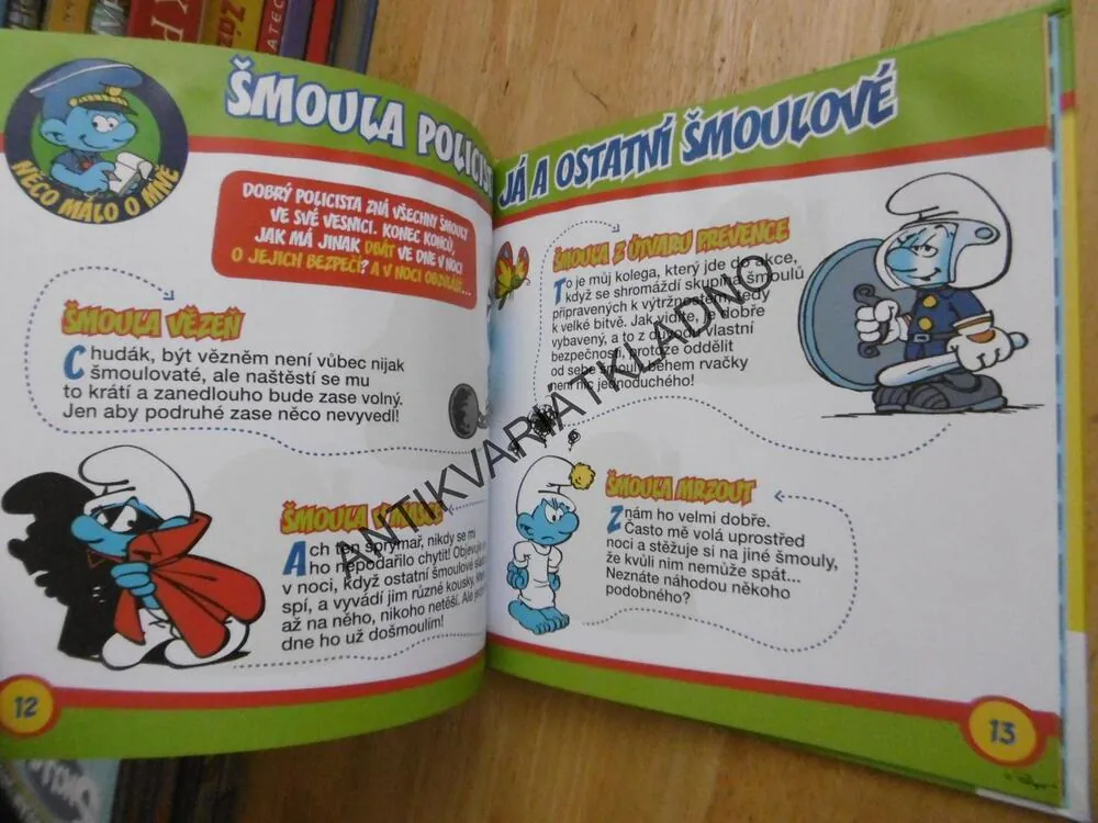 ŠMOULA POLICISTA 10, ŠMOULOVÉ, **an