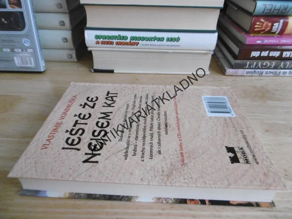 JEŠTĚ ŽE NEJSEM KAT, VLASTIMIL VONDRUŠKA, **an
