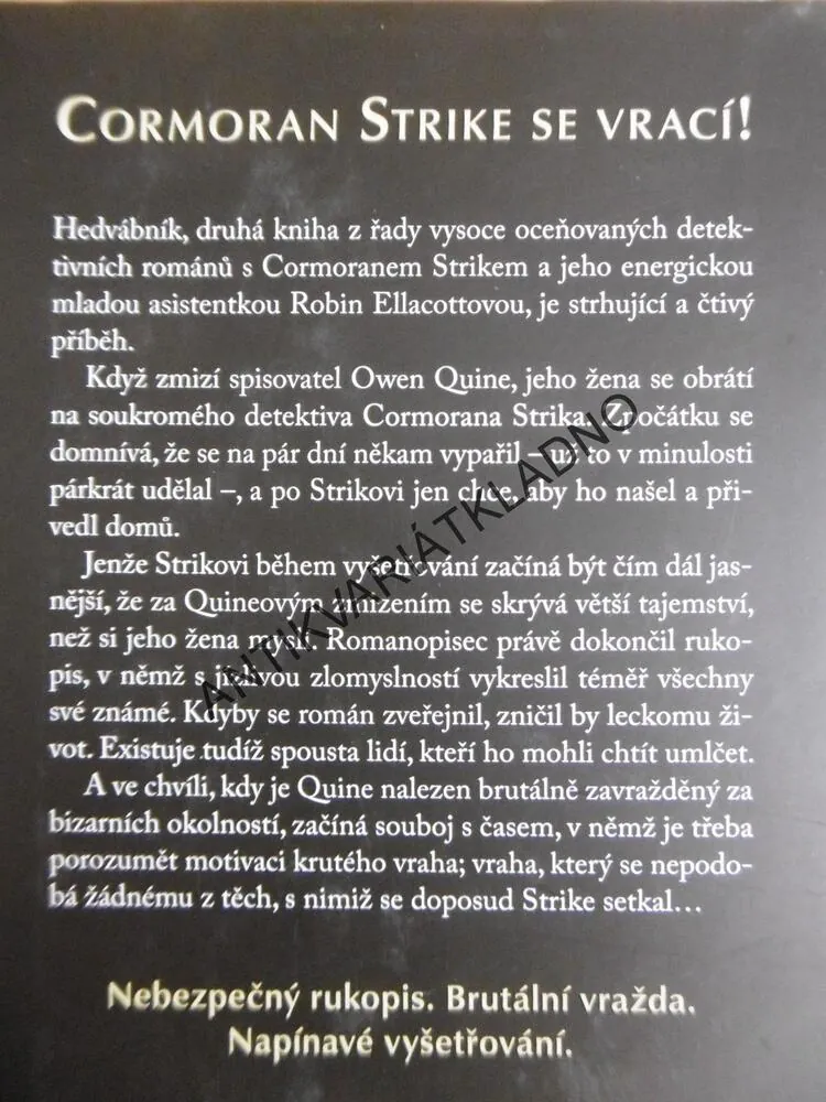 HEDVÁBNÍK, ROBERT GALBRAITH (J.K. ROWLINGOVÁ) **an