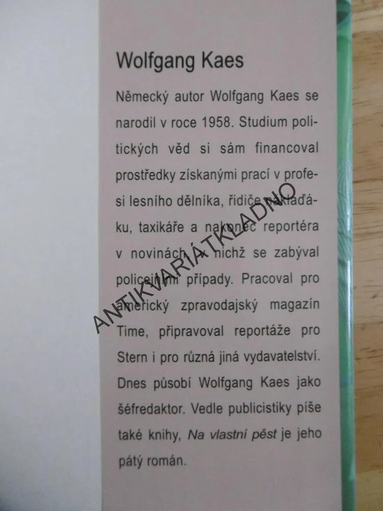 NA VLASTNÍ PĚST, WOLFGANG KAES, **an