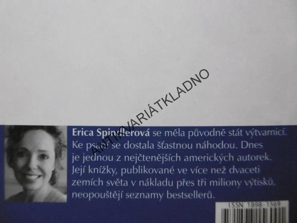 BEZ SLITOVÁNÍ, ERICA SPINDLEROVÁ, **an