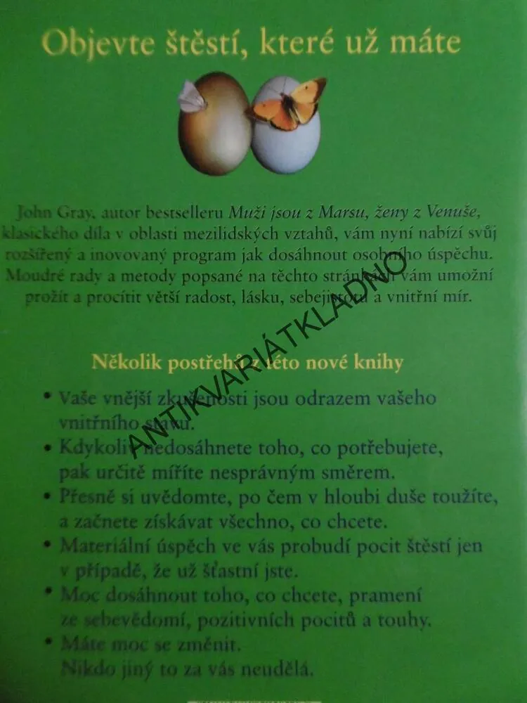 JAK MÍT CO CHCEME A CHTÍT CO UŽ MÁME, JOHN GRAY, **an