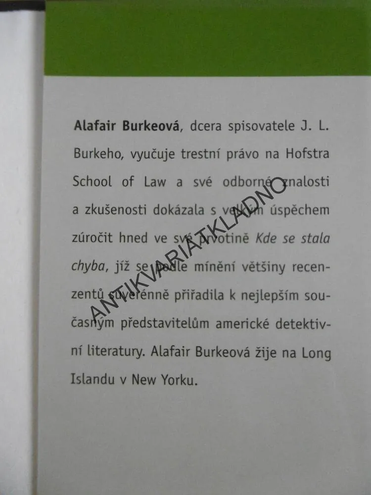 KDE SE STALA CHYBA, ALAFAIR BURKEOVÁ, **an