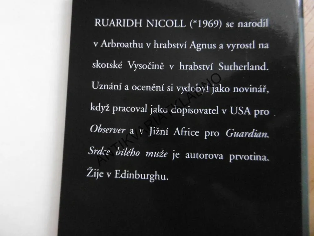 SRDCE BÍLÉHO MUŽE, RUARIDH NICOLL, **an