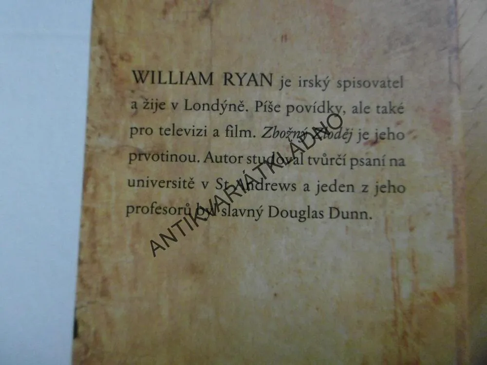 ZBOŽNÝ ZLODĚJ, WILLIAM RYAN, **an