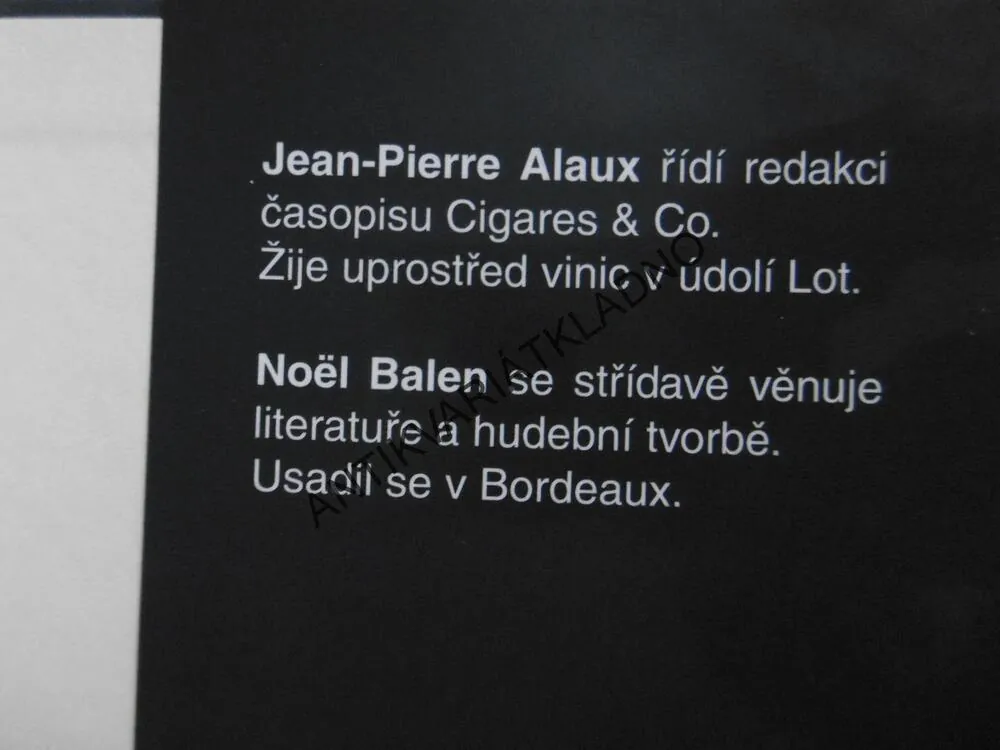 PŘÍZRAKY V COTES DE NUITS, KREV NA VINICI, JEAN-PIERRE ALAUX, NOËL BALEN, **an