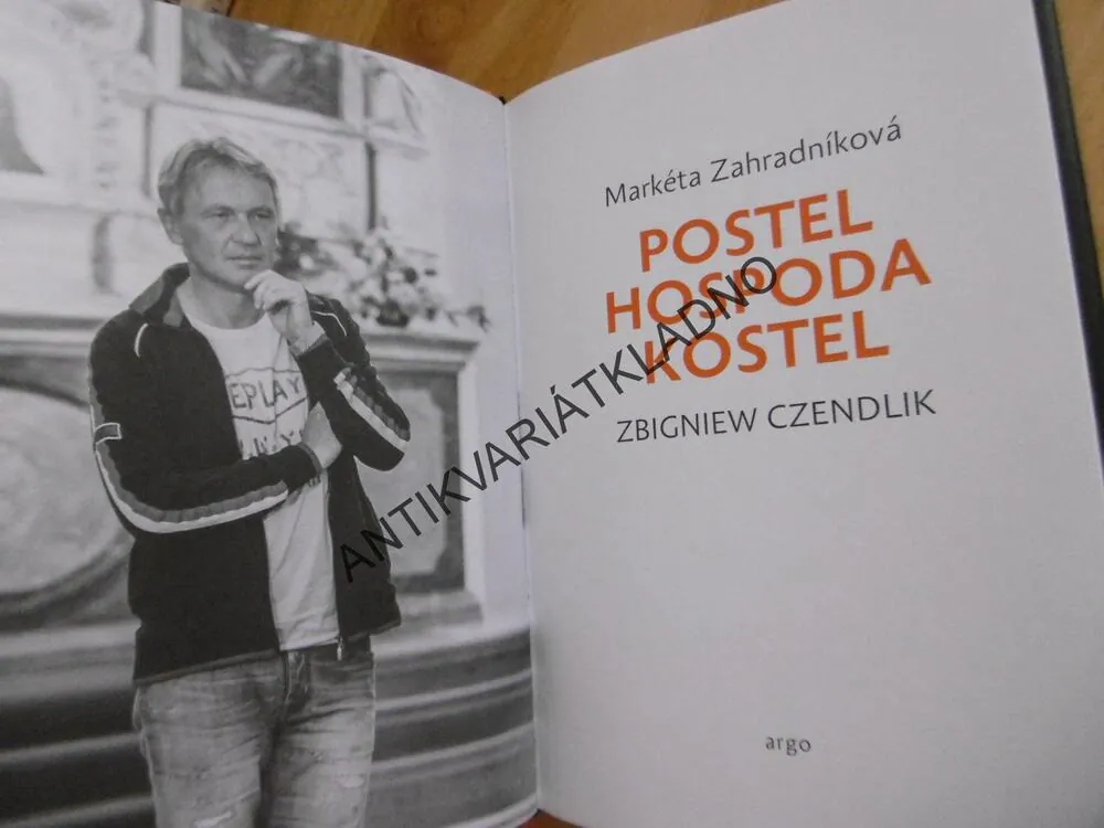 POSTEL HOSPODA KOSTEL, ZBIGNIEW CZENDLIK, MARKÉTA ZAHRADNÍKOVÁ, **an