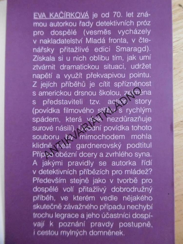 SVĚDEK, KTERÝ NEDRŽEL ZOBÁK, EVA KAČÍRKOVÁ, **an