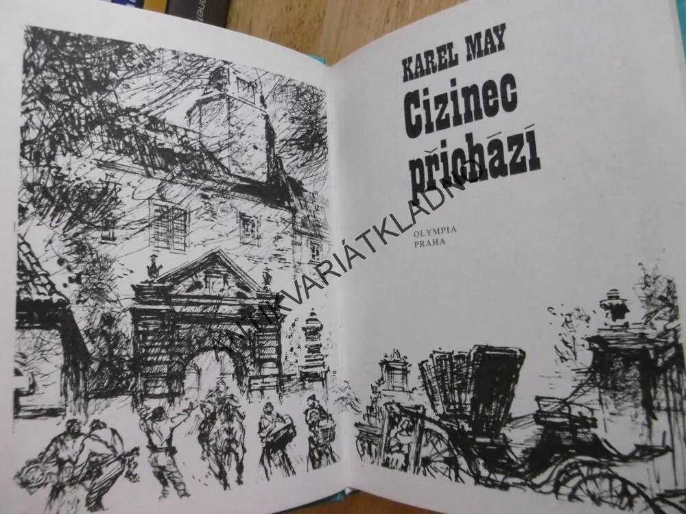 CIZINEC PŘICHÁZÍ, KAREL MAY, **an