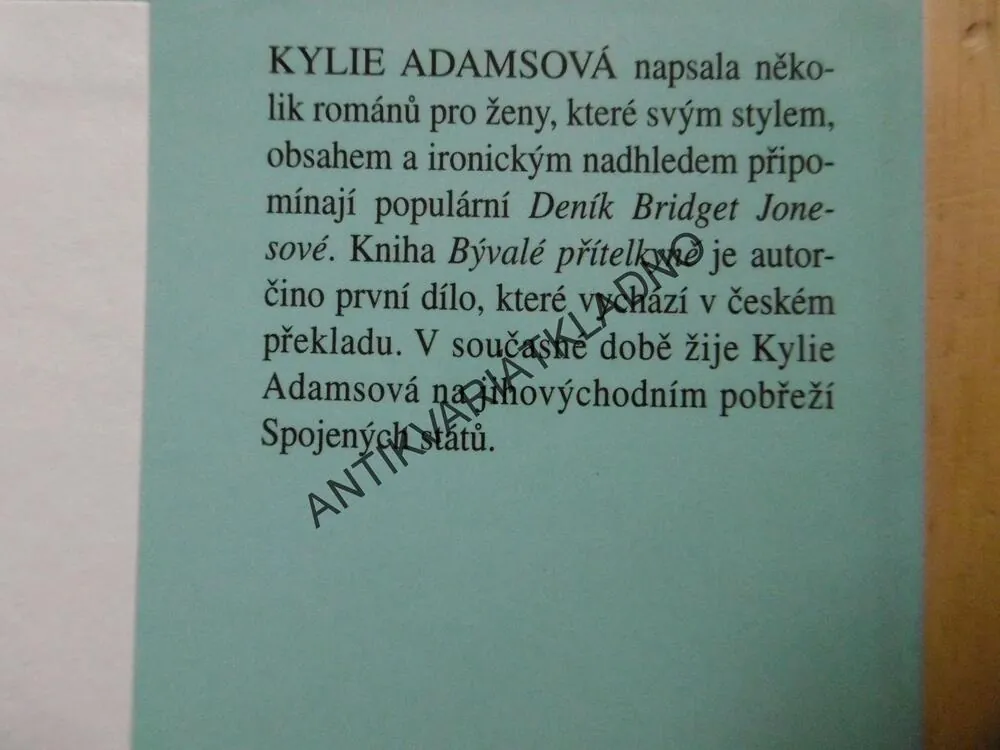BÝVALÉ PŘÍTELKYNĚ, KYLIE ADAMSOVÁ, **an