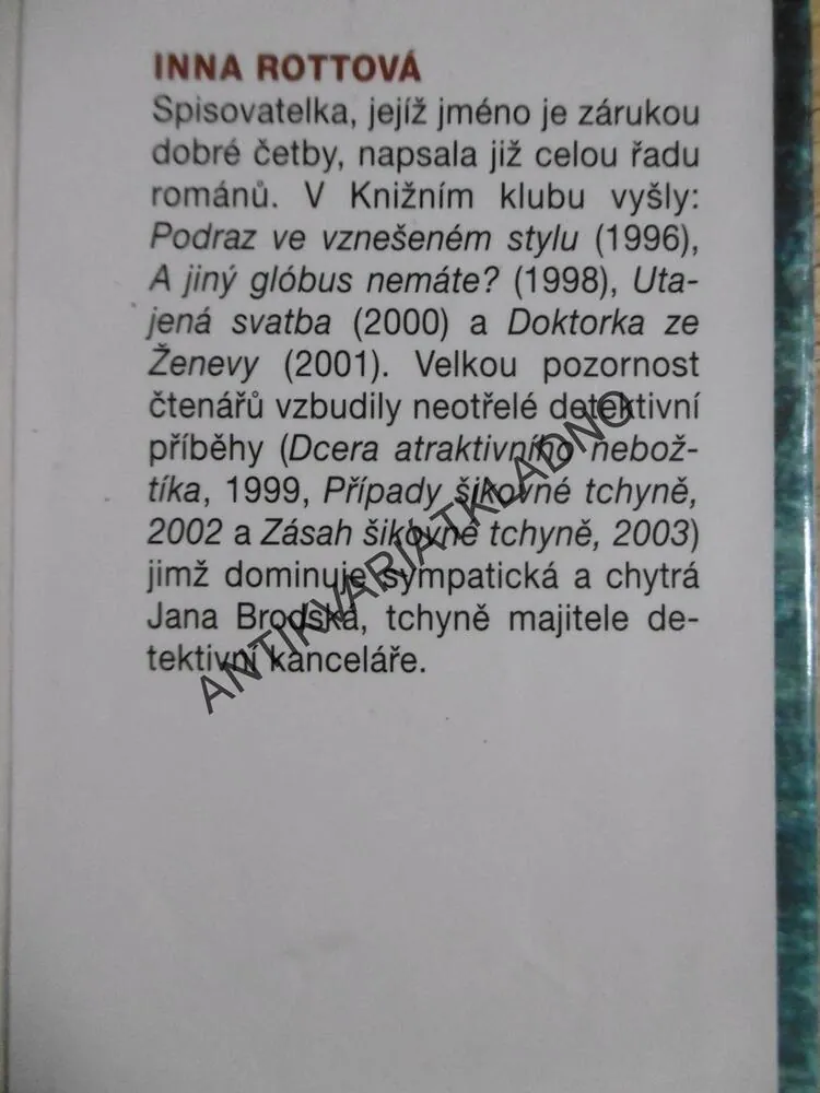 HRÁTKY S PŘÍZRAKY, INNA ROTTOVÁ, **an