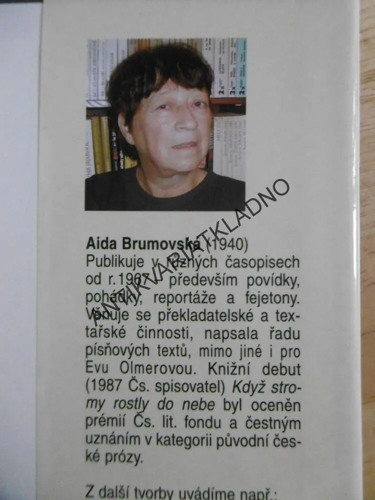 SPLNĚNÉ SNY, AIDA BRUMOVSKÁ, **an