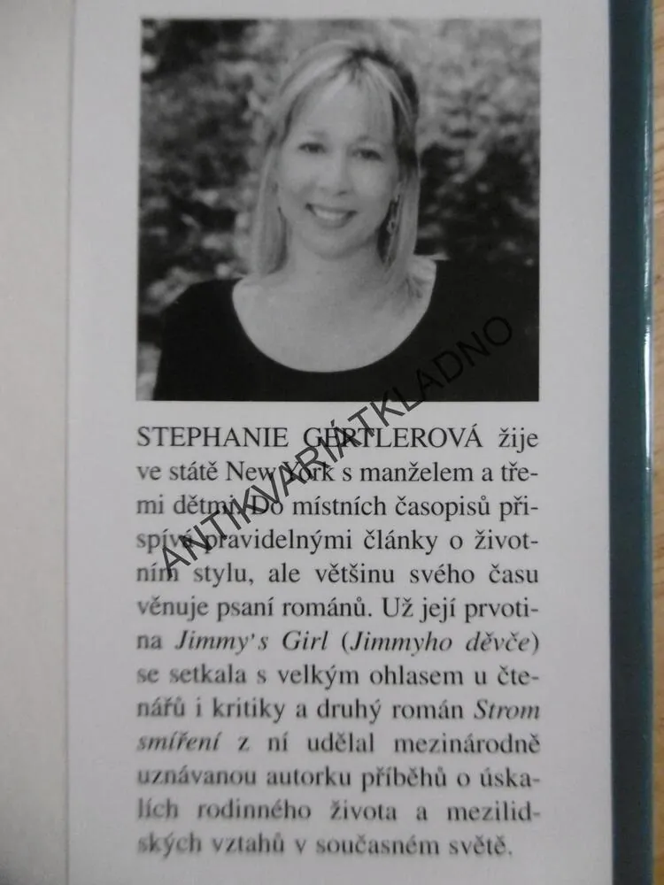 STROM SMÍŘENÍ, STEPHANIE GERTLEROVÁ, **an