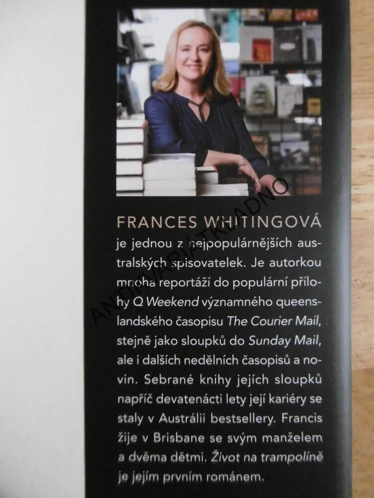 ŽIVOT NA TRAMPOLÍNĚ, FRANCES WHITINGOVÁ, **an