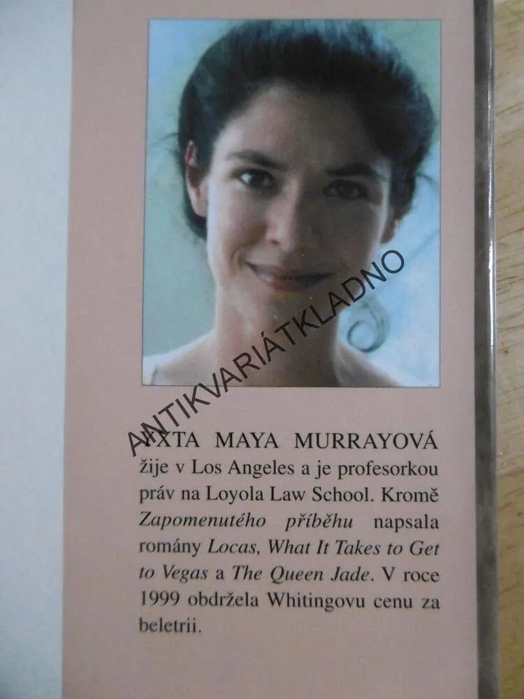 ZAPOMENUTÝ PŘÍBĚH, YXTA MAYA MURRAYOVÁ, **an