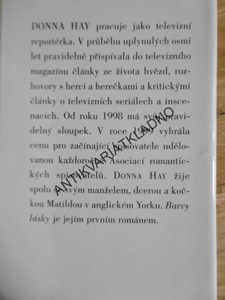 BARVY LÁSKY, DONNA HAY, **an