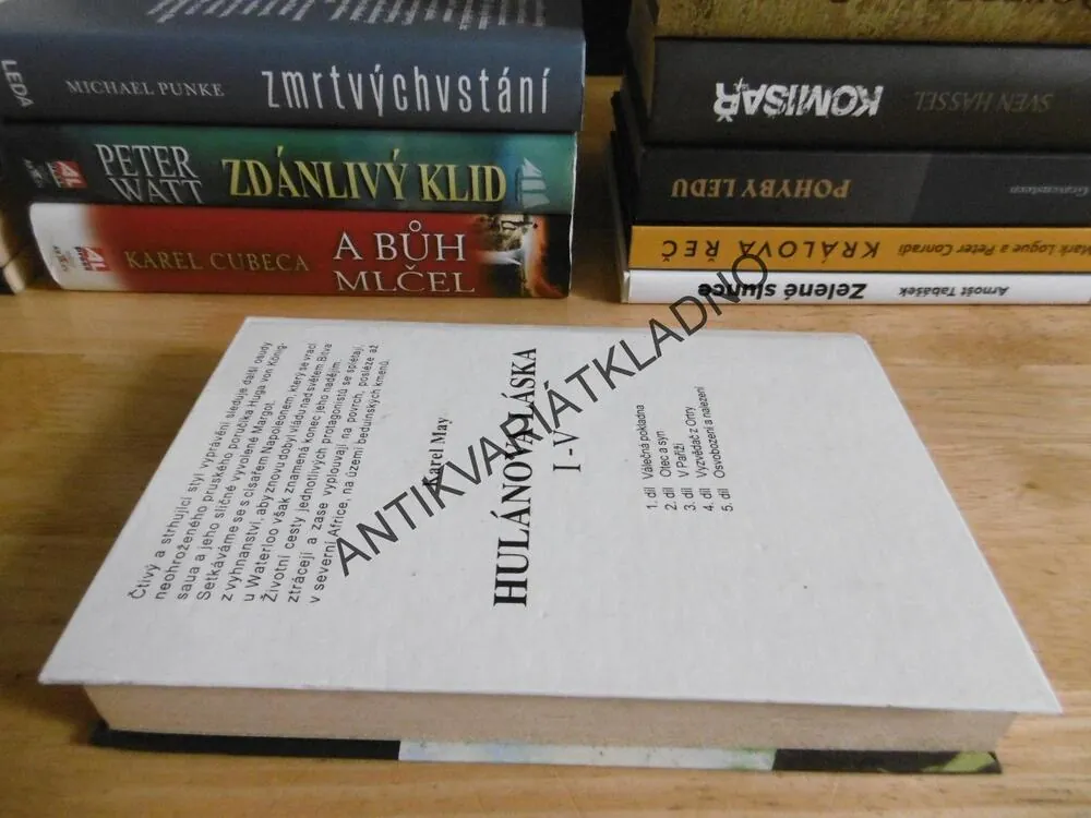 HULÁNOVA LÁSKA II., OTEC A SYN, KAREL MAY, **an