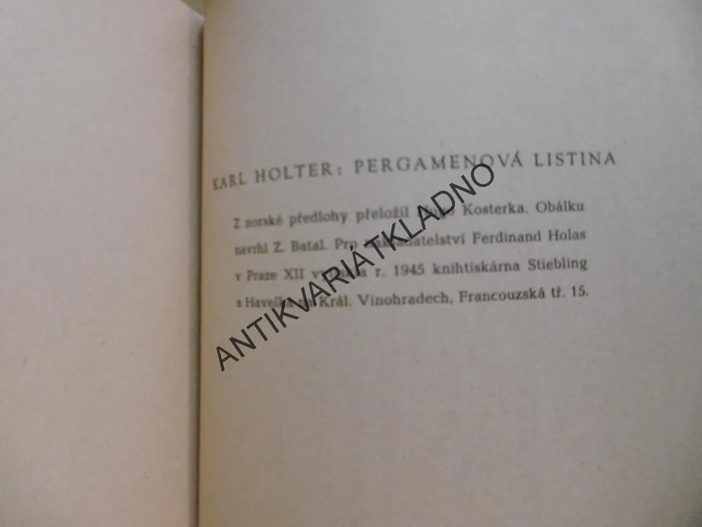 PERGAMENOVÁ LISTINA, KARL HOLTER, 1945