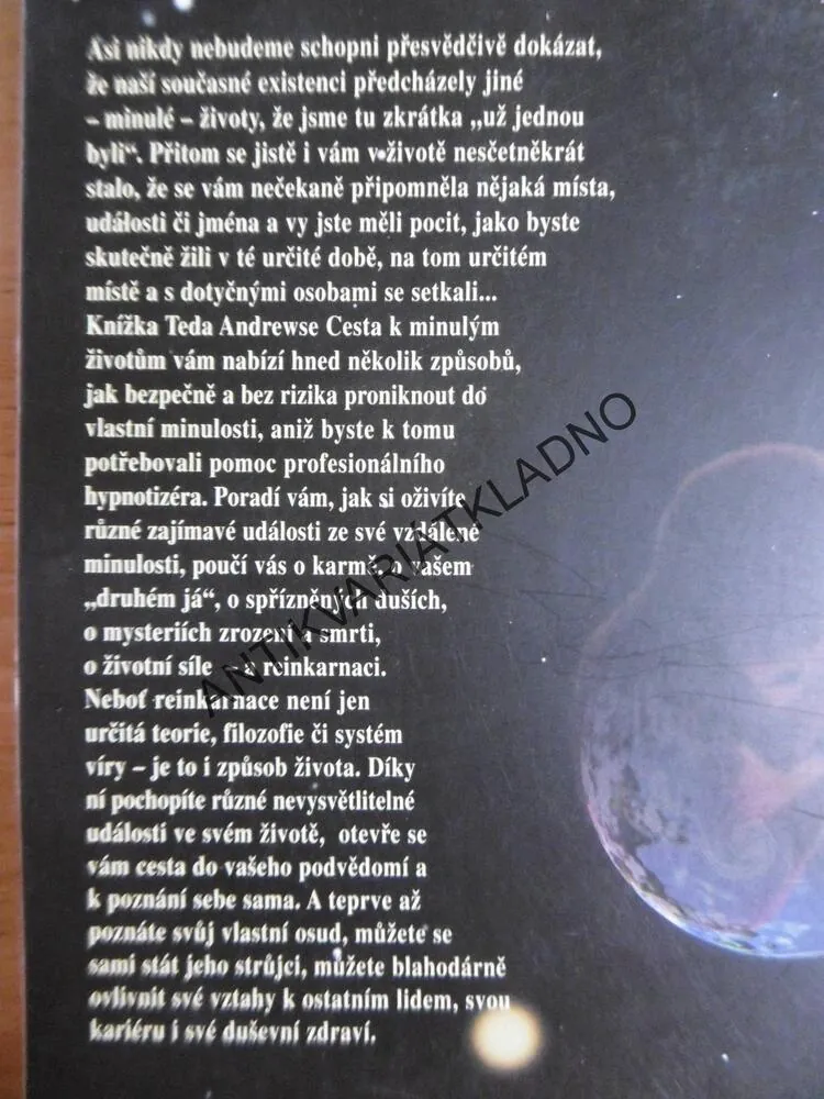 CESTY K MINULÝM ŽIVOTŮM, TED ANDEWS, **an