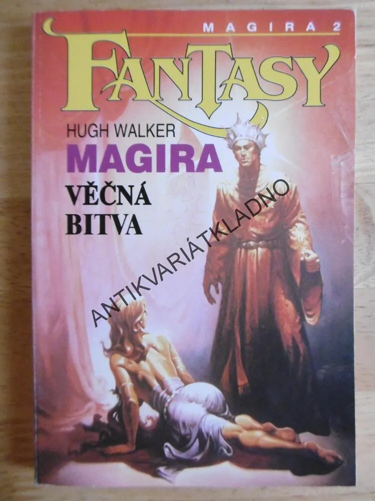 MAGIRA 1 - 3, HRÁČŮV SVĚT, VĚČNÁ BITVA, U BŘEHŮ TEMNOTY, HUGH WALKER, **an