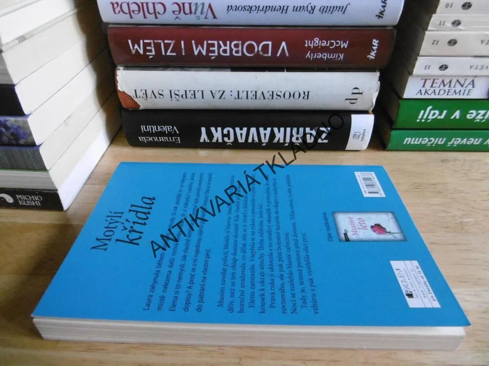 MOTÝLÍ KŘÍDLA, VERONIKA BICKER, **an