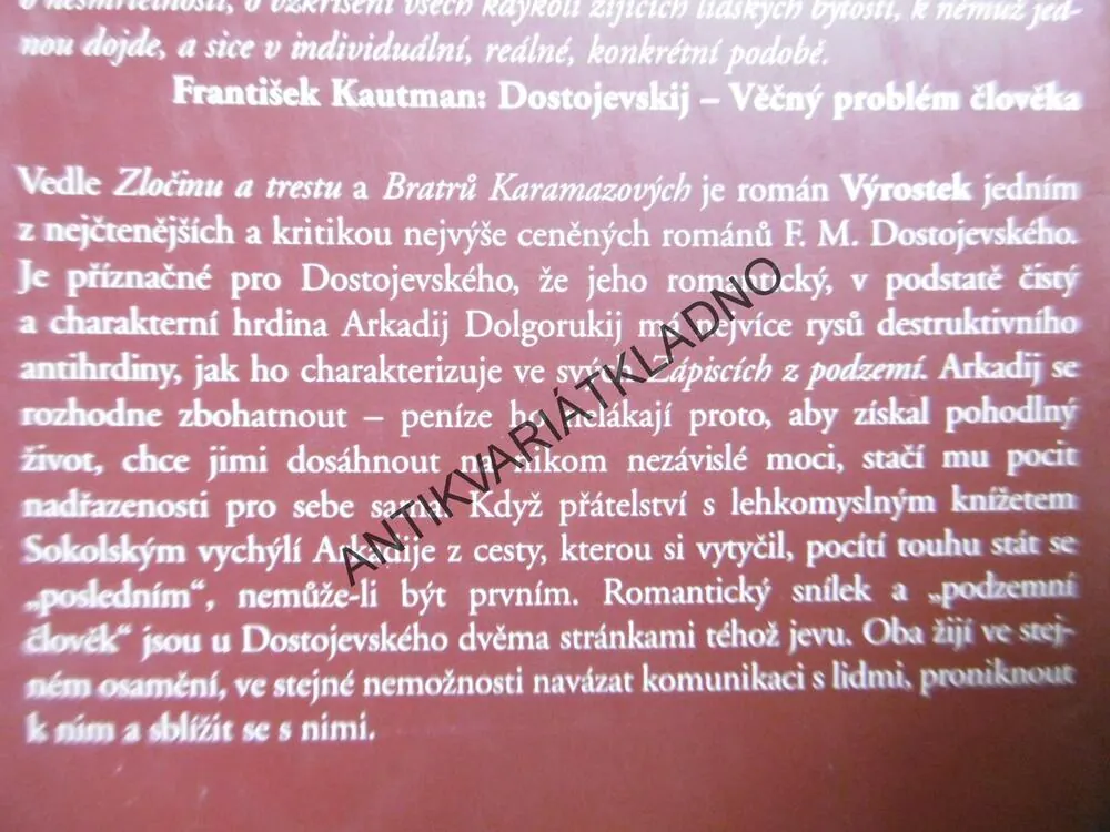 VÝROSTEK, FJODOR MICHAJLOVIČ DOSTOJEVSKIJ