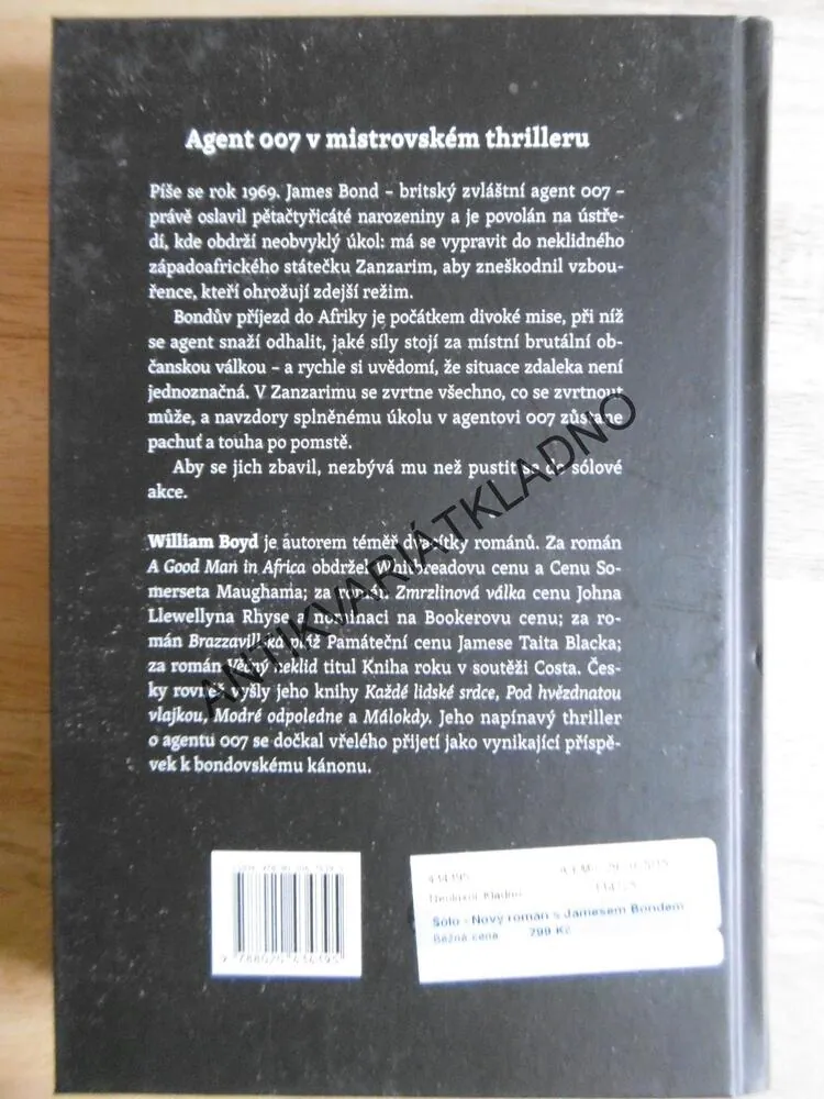 SÓLO, JAMES BOND, AGENT 007, WILLIAM BOYD, **an