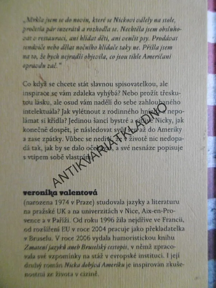 NICKA DOBÝVÁ AMERIKU, VERONIKA VALENTOVÁ, **an