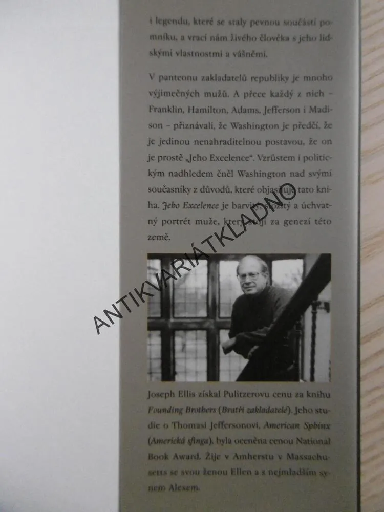JEHO EXCELENCE GEORGE WASHINGTON, JOSEPH J. ELLIS, **an