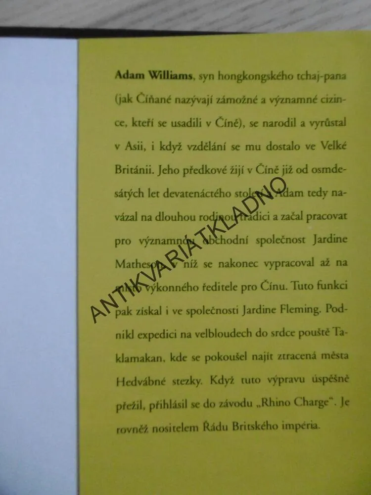 PALÁC NEBESKÝCH ROZKOŠÍ, ADAM WILLIAMS, **an