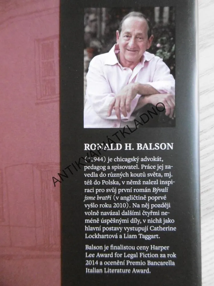BÝVALI JSME BRATŘI, RONALD H. BALSON, **an