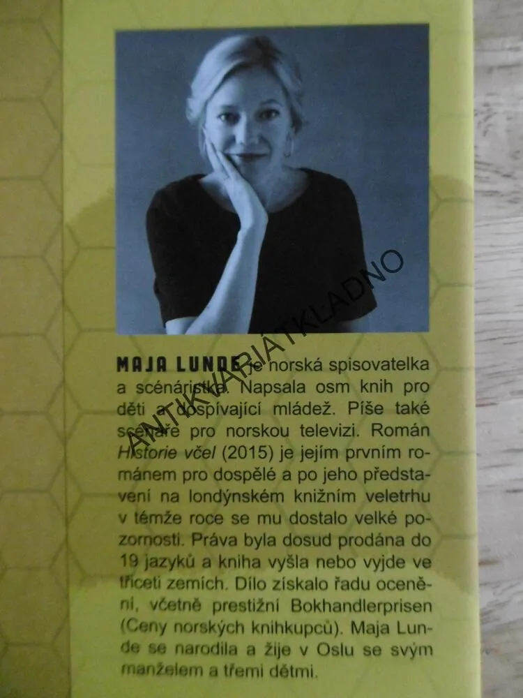 HISTORIE VČEL, MAJA LUNDE, ROMÁN O VYHYNUTÍ VČEL