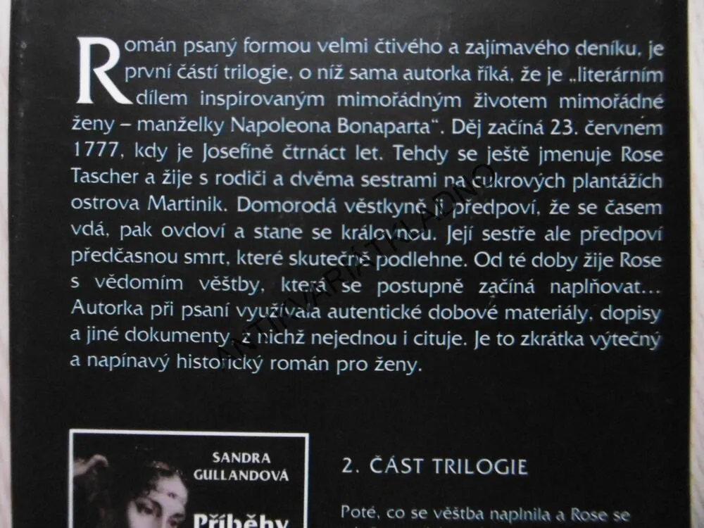 RŮZNÉ ŽIVOTY A TAJNÉ SMUTKY JOSEFÍNY B., SANDRA GULLANDOVÁ, **an