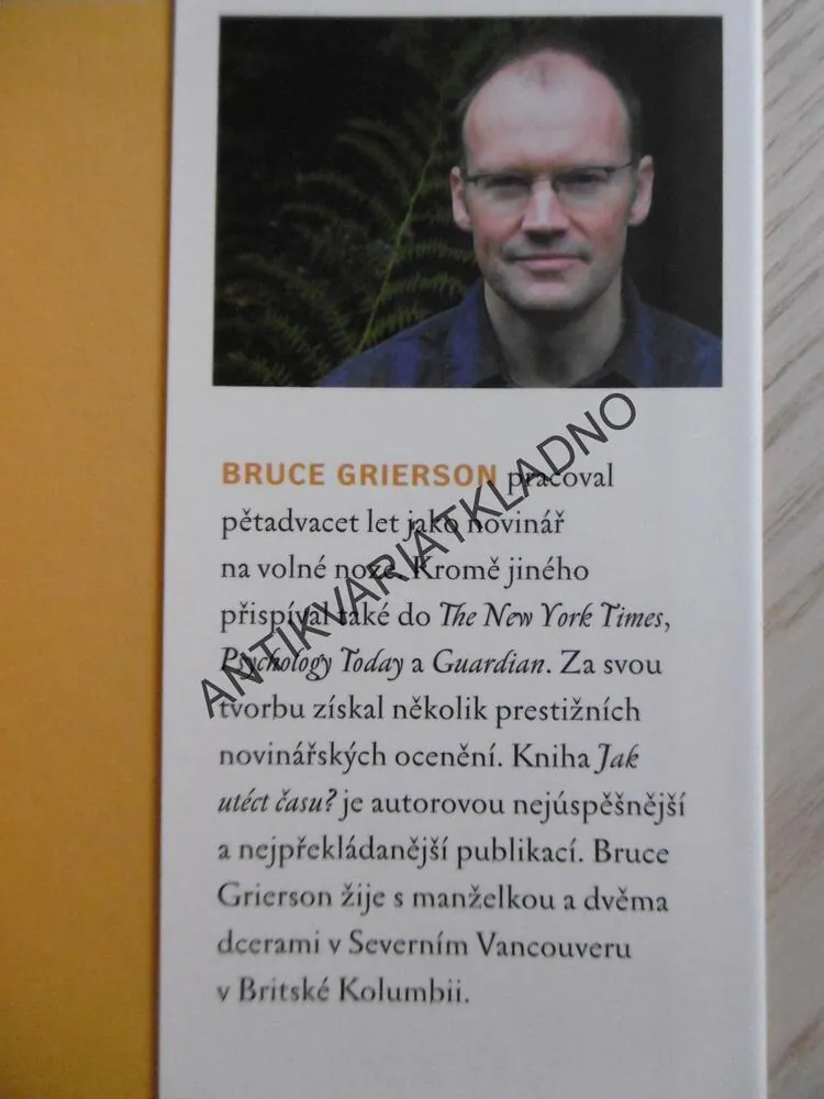 JAK UTÉCT ČASU? BRUCE GRIERSON, **an