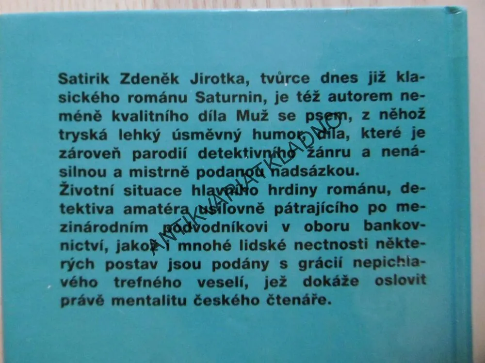 MUŽ SE PSEM, ZDENĚK JIROTKA, NEPRAKTA, **an