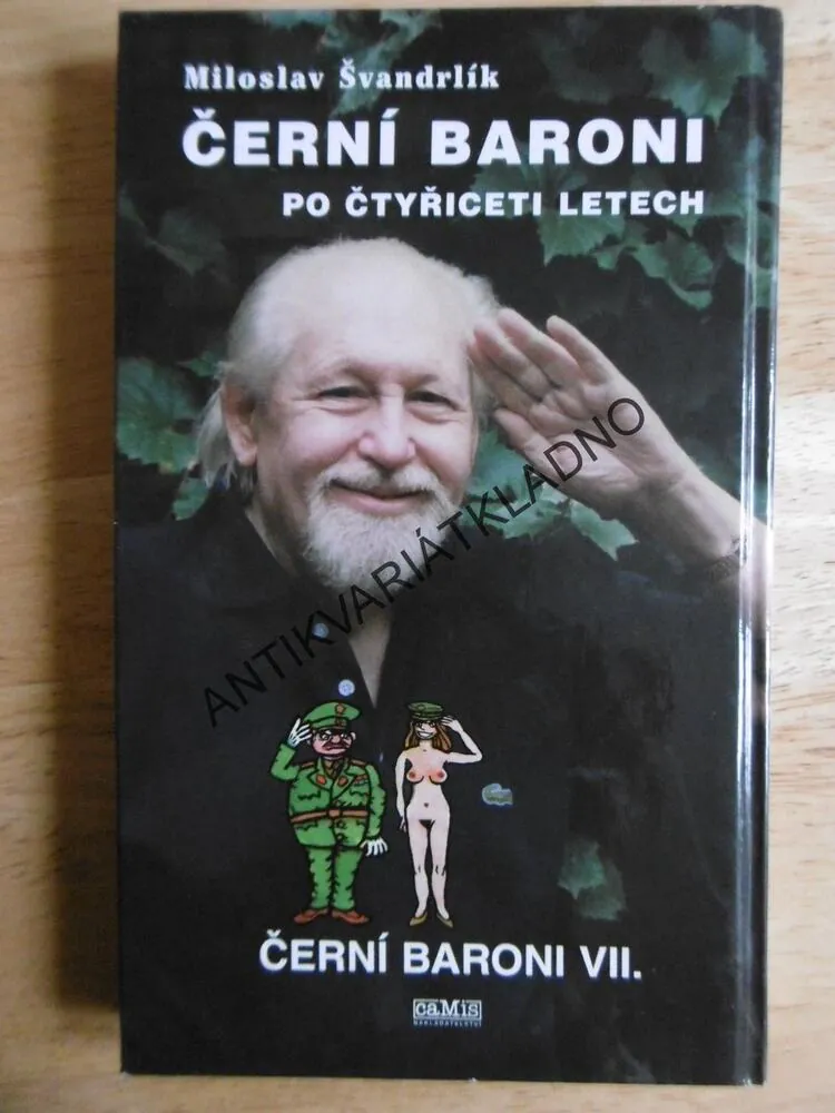 ČERNÍ BARONI 7., PO 40 LETECH, ŠVANDRLÍK - autogram, NEPRAKTA, **an