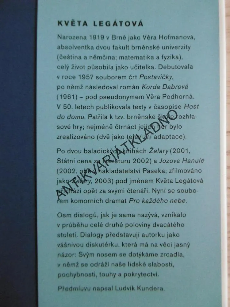 PRO KAŽDÉHO NEBE, KVĚTA LEGÁTOVÁ, **an