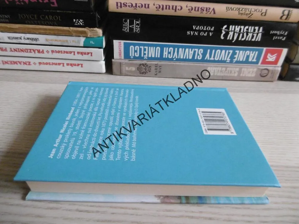 MÁ BOHÉMA, ARTHUR RIMBAUD, **an