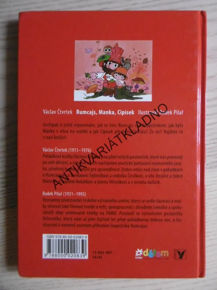 RUMCAJS, MANKA, CIPÍSEK, VÁCLAV ČTVRTEK, RADEK PILAŘ,EDICE DĚTEM, **an