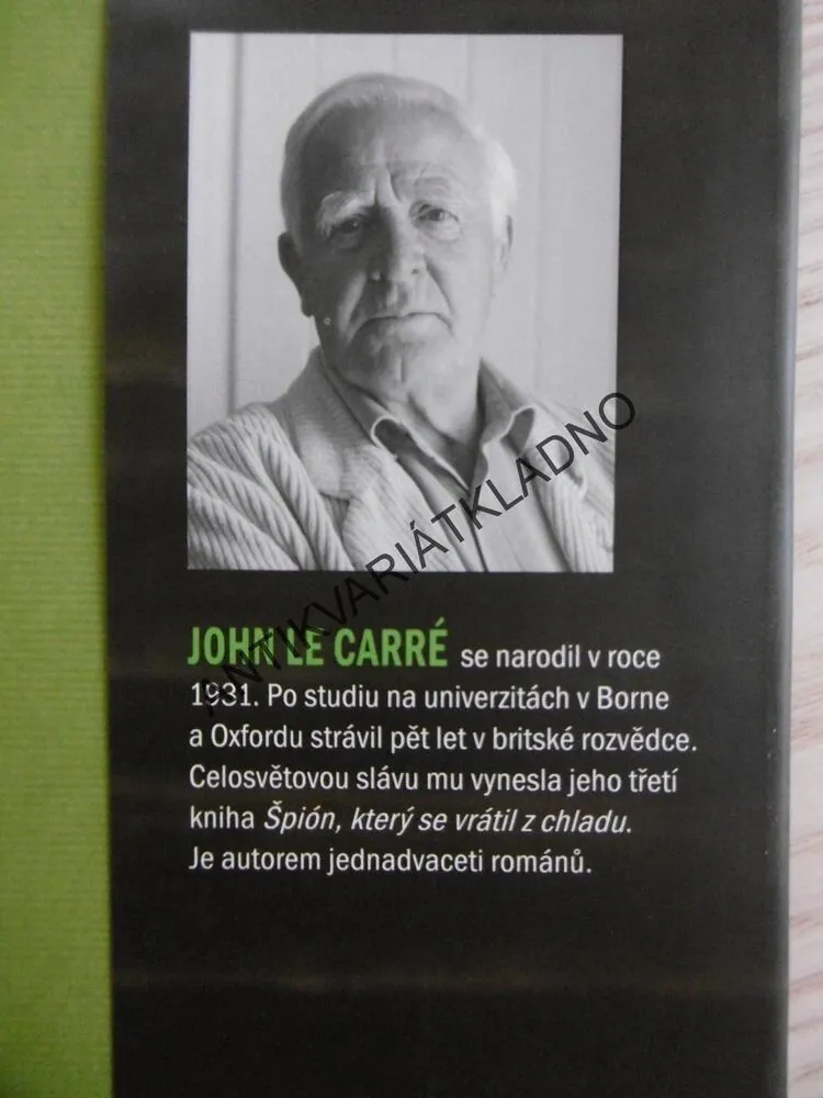 NEJHLEDANĚJŠÍ MUŽ, JOHN LECARRÉ, **an