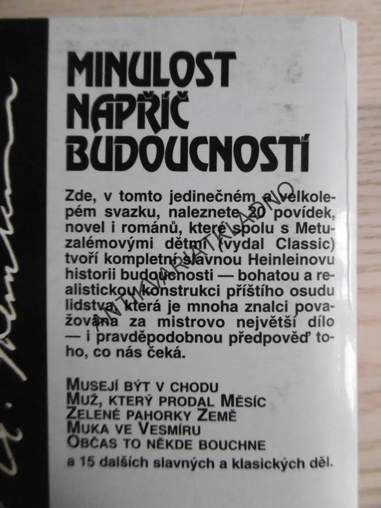 MINULOST NAPŘÍČ BUDOUCNOSTÍ, ROBERT A. HEINLEIN, **an